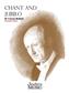 W. Francis McBeth: Chant & Jubilo, 2Nd Edition: Orchestre d'Harmonie