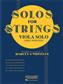 Solos For Strings - Viola Solo (First Position): (Arr. Harvey S. Whistler): Solo pour Alto
