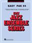 Easy Jazz Ensemble Pak 4