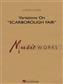 Calvin Custer: Variations On Scarborough Fair: Orchestre d'Harmonie