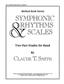 Symphonic Rhythms & Scales: Orchestre d'Harmonie