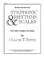 Symphonic Rhythms & Scales: Orchestre Symphonique