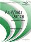Samuel R. Hazo: As Winds Dance: Orchestre d'Harmonie