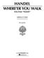 Georg Friedrich Händel: Where E'er You Walk (from Semele): Chant et Piano