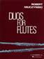 Robert Muczynski: Duos for Flutes Opus 34: Duo pour Flûtes Traversières