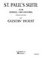 Gustav Holst: St Paul's Suite: Orchestre Symphonique