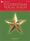 12 Christmas Vocal Solos: Solo pour Chant