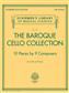 The Baroque Cello Collection: Solo pour Violoncelle