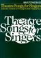 Theatre Songs For Singers: Chant et Piano