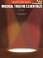 Musical Theatre Essentials: Baritone/Bass - Vol.1: Chant et Piano