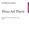 Patrick Hawes: Thou Art there: Chœur Mixte et Piano/Orgue