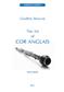 Geoffrey Browne: The Art of Cor Anglais - Fourth Edition: Cor Anglais