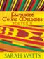 Sarah Watts: Favourite Celtic Melodies for Violin: Solo pour Violons