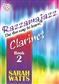 Sarah Watts: Razzamajazz Clarinet - Book 2: Solo pour Clarinette