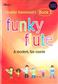 Funky Flute Book 3 - Student
