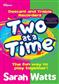 Sarah Watts: Two at a Time Descant and Treble Recorder: Flûte à Bec