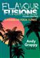 Andy Grappy: Flavour Fusions - Caribbean Folk Tunes: (Arr. Sarah Watts): Ensemble à Instrumentation Variable