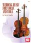 Scott Staidle: Wedding Music for Violin and Viola: Duo pour Cordes Mixte