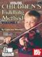 Children's Fiddling Method Volume 1