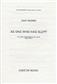 John Tavener: As One Who Has Slept: Chœur Mixte et Accomp.