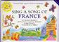 Sing A Song Of France: Piano, Voix & Guitare