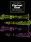 The Best Clarinet Duet Book Ever!: Duo pour Clarinettes