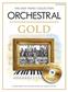 The Easy Piano Collection Orchestral Gold: Piano Facile