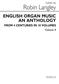 English Organ Music Volume Four: Orgue