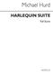 Michael Hurd: Harlequin Suite For Brass Quintet: Ensemble de Cuivres