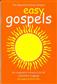 The Novello Primary Chorals Easy Gospels: (Arr. Rick Hein): Voix Hautes et Piano/Orgue