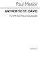 Paul Mealor: Anthem To St. David: Chœur Mixte et Accomp.