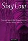 Sing Low: Voix Basses et Piano/Orgue