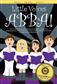 ABBA: Little Voices - ABBA: Voix Hautes et Piano/Orgue