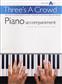 Three's A Crowd Piano Accompaniment Junior Book A: Solo de Piano