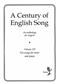 A Century Of English Song - Volume VII: Chant et Piano
