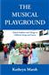 Kathryn Marsh: The Musical Playground