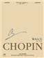 Frédéric Chopin: National Edition: Waltzes Op. 18, 34, 42, 64: Solo de Piano