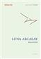 Luna Alcalay: Escapade: Vents (Ensemble)