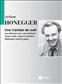 Arthur Honegger: Une Cantate De Noel, Pour Baryton Solo,: Chant et Piano