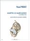 Pascal Proust: Martin le Marcassin: Ensemble de Chambre